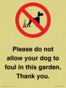 please-do-not-allow-your-dog-to-foul-in-this-garden-thank-you~